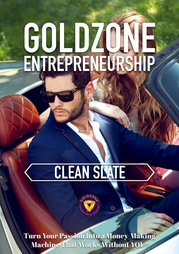 GOLDZONE Entrepreneurship Clean Slate